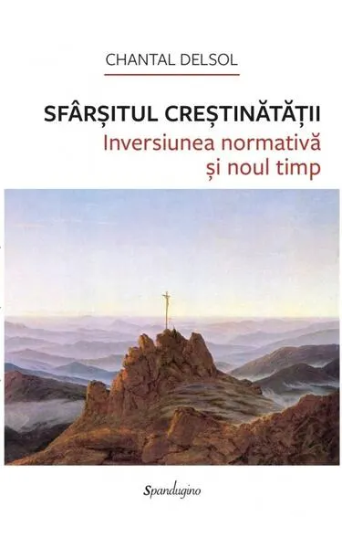 Coperta cărții Sfârșitul Creștinătății.