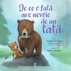 Coperta cărții De ce o fată are nevoie de un tată