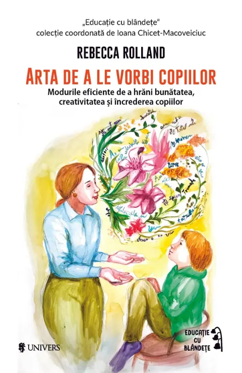 Coperta cărții Arta de a le vorbi copiilor
