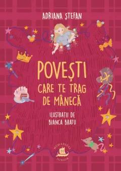 Coperta cărții Povești care te trag de mânecă