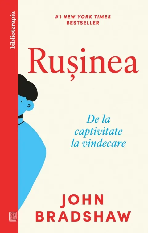 Coperta cărții Rusinea. De la captivitate la vindecare