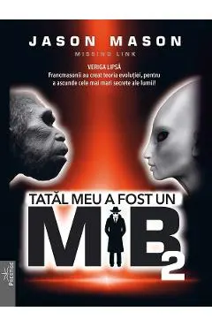 Coperta cărții Tatăl meu a fost un MIB (Vol. 2)