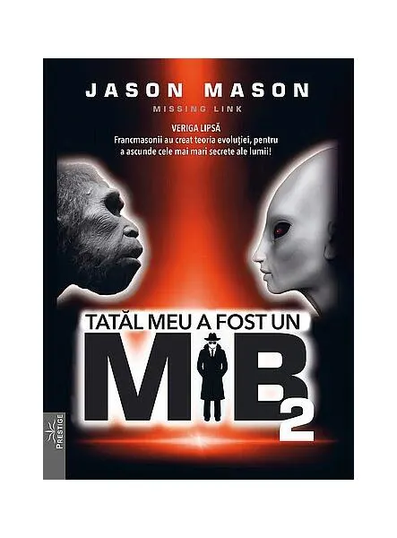 Coperta cărții Tatăl meu a fost un MIB (Vol. 2)