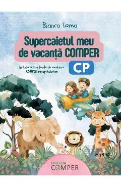 Coperta cărții Supercaietul meu de vacanta. Comper - Clasa pregatitoare