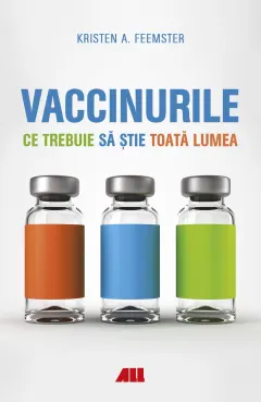 Coperta cărții Vaccinurile. Ce trebuie să știe toată lumea