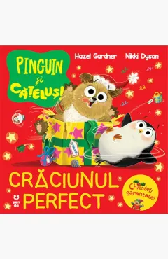 Coperta cărții Pinguin și cățeluș: Crăciunul perfect