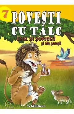 Coperta cărții Povesti cu talc: Leul si soriceii si alte povesti
