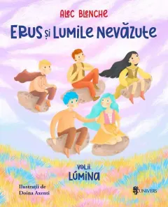 Coperta cărții Erus si lumile nevazute Vol.2: Lumina