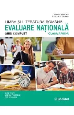 Coperta cărții Evaluare Nationala. Limba si literatura romana. Ghid complet - Clasa 8 - Marinela Pantazi, Margareta Onofrei