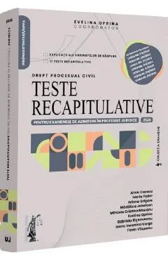 Coperta cărții Teste recapitulative pentru examenele de admitere in profesiile juridice. Drept procesual civil 2026
