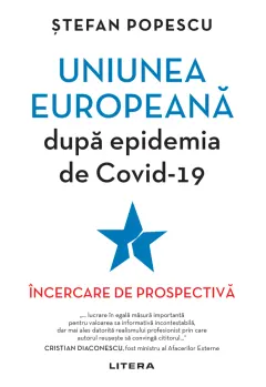 Coperta cărții Uniunea Europeana dupa epidemia de Covid-19