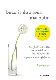 Coperta cărții Bucuria de a avea mai putin