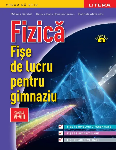Coperta cărții Fizica. Fise de lucru pentru gimnaziu. Clasele VI-VIII