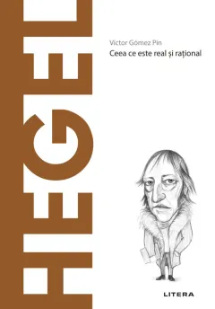 Coperta cărții Hegel. Descopera Filosofia