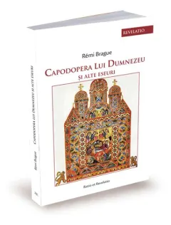 Coperta cărții Capodopera lui Dumnezeu și alte eseuri