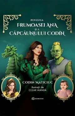 Coperta cărții Povestea frumoasei Ana și a căpcăunului Codin