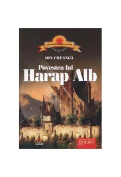 Coperta cărții Povestea lui Harap Alb