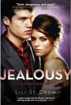 Coperta cărții Jealousy (Strange Angels, #3)