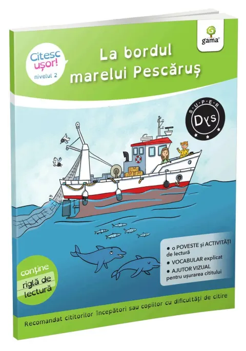 Coperta cărții La bordul marelui Pescarus. Citesc usor! Nivelul 2 - Evelyne Barge, Marco Overzee