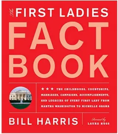 Coperta cărții The first ladies fact book