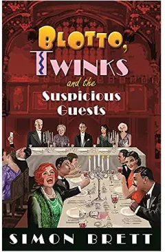 Coperta cărții Blotto, Twinks and the Suspicious Guests