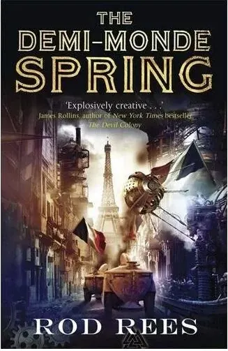 Coperta cărții The Demi-Monde Spring: Book 2 (Demi-Monde Series)