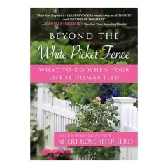 Coperta cărții Beyond the White Picket Fence