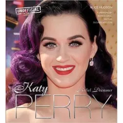 Coperta cărții Katy Perry: Rebel Dreamer (Pop Icons)