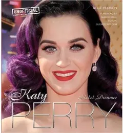 Coperta cărții Katy Perry: Rebel Dreamer (Pop Icons)
