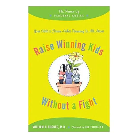 Coperta cărții Raise Winning Kids without a Fight