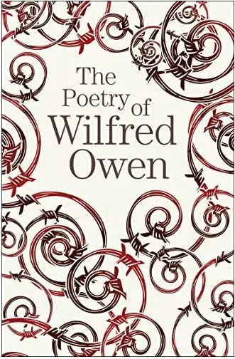 Coperta cărții Poetry of wilfred owen., wilfred owen