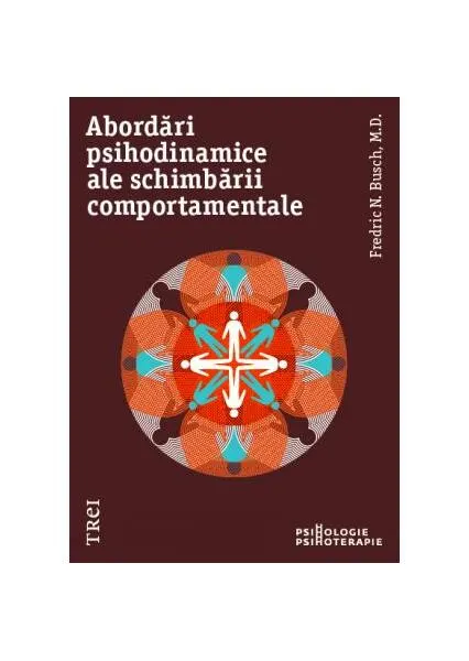 Coperta cărții Abordări psihodinamice ale schimbării comportamentale
