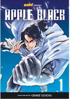 Coperta cărții Apple Black, Volume 1 - Rockport Edition, Odunze Oguguo