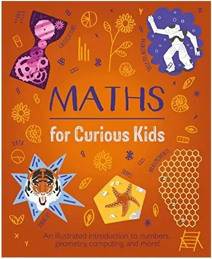 Coperta cărții Maths for Curious Kids, Lynn Huggins-Cooper, Alex Foster