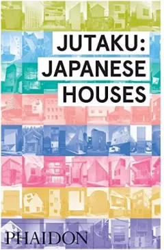 Coperta cărții Jutaku Japanese Houses