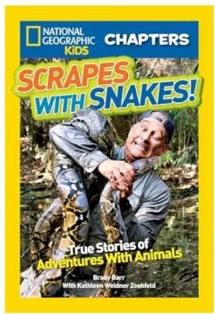 Coperta cărții National Geographic Kids Chapters : Scrapes with Snakes, Brady Barr, Kathleen Weidner Zoehfeld