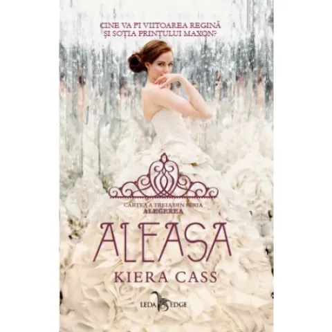 Coperta cărții Aleasa (seria Alegerea, vol. 3)