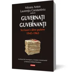 Coperta cărții Guvernati si guvernanti. Scrisori catre putere 1945-1965