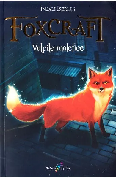 Coperta cărții Foxcraft (vol. 1): Vulpile malefice