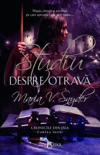 Coperta cărții Studiu despre otravă (seria Cronicile din Ixia, vol. 1)