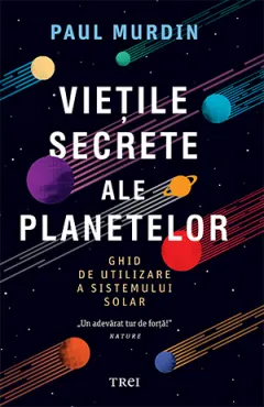 Coperta cărții Viețile secrete ale planetelor