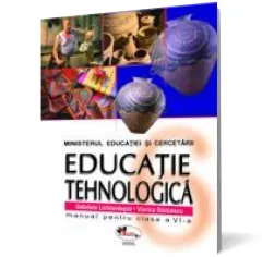 Coperta cărții Educație tehnologică . Manual clasa a VI-a