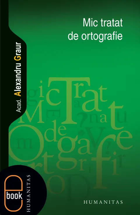 Coperta cărții Mic tratat de ortografie (pdf)
