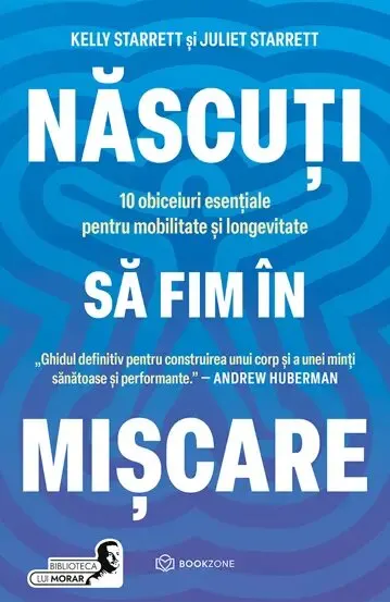 Coperta cărții Nascuti sa fim in miscare
