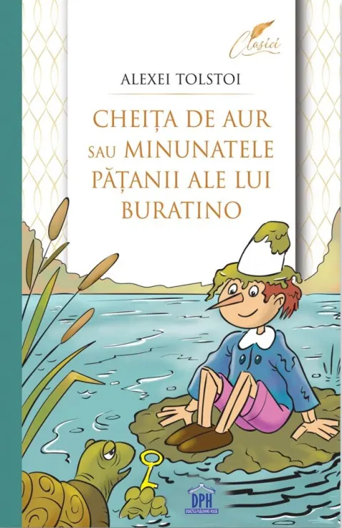 Coperta cărții Cheita de aur sau minunatele patanii ale lui Buratino