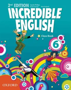 Coperta cărții Incredible English New Edition 6 Class Book- REDUCERE 30%
