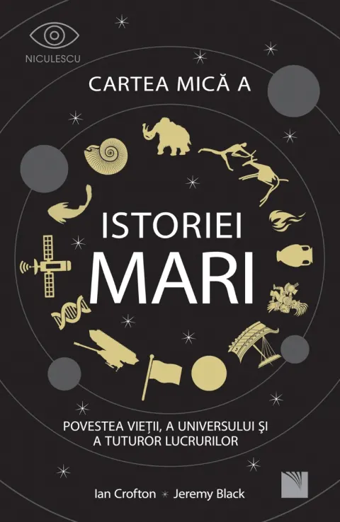 Coperta cărții Cartea mică a istoriei mari: Povestea vieții, a Universului și a tuturor lucrurilor.