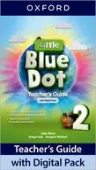 Coperta cărții Little Blue Dot Level 2 Teacher's Guide with Digital Pack- REDUCERE 30%