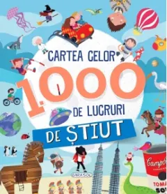 Coperta cărții Cartea celor 1000 de lucruri de stiut