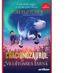 Coperta cărții Craciunozaurul si Vrajitoarea Iarna
